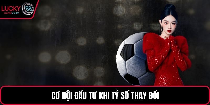 Cơ hội đầu tư khi tỷ số thay đổi