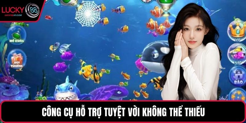 Công cụ hỗ trợ tuyệt vời không thể thiếu