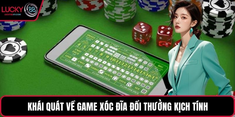 Khái quát về game xóc đĩa đổi thưởng kịch tính
