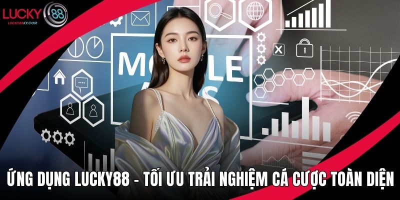 Ứng dụng LUCKY88